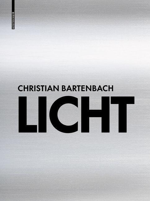 Boek Licht Christian Bartenbach