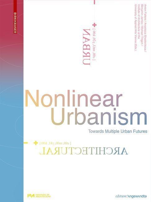 Livre Nonlinear Urbanism Anastasia Shesterikova