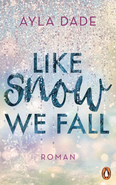 Kniha Like Snow We Fall 