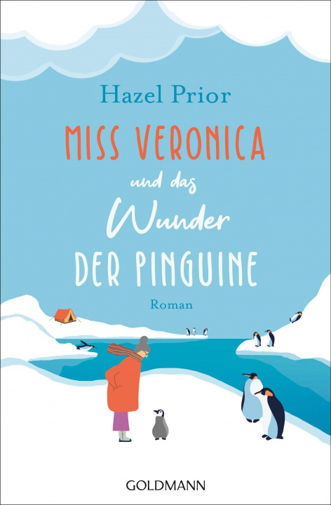 Carte Miss Veronica und das Wunder der Pinguine Thomas Bauer