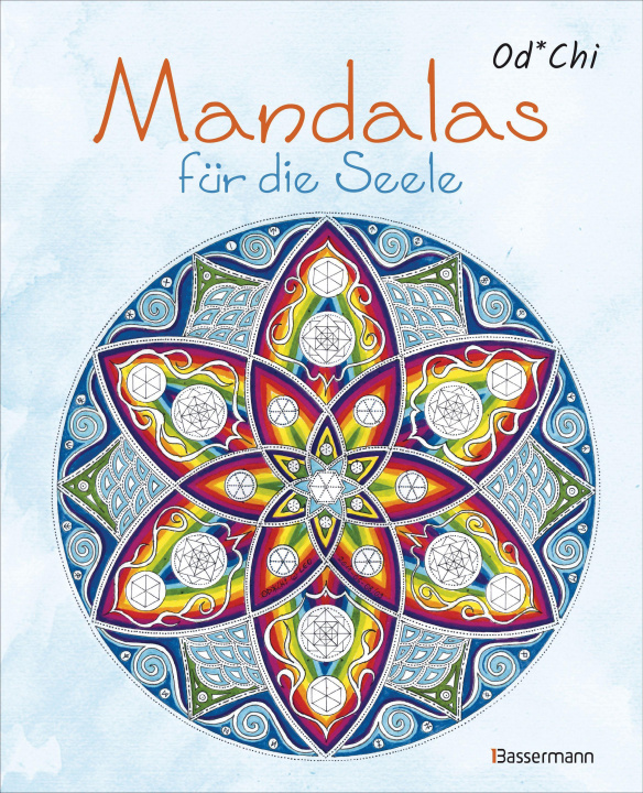 Kniha Mandalas für die Seele - 60 handgezeichnete Kunstwerke für mehr Achtsamkeit und Kreativität. Das entspannende Ausmalbuch 