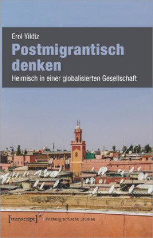 Boek Postmigrantisch denken Erol Yildiz