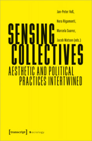 Knjiga Sensing Collectives Nora Rigamonti