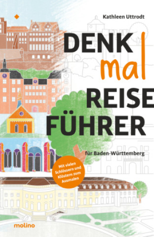 Βιβλίο Denkmalreiseführer für Baden-Württemberg Kathleen Uttrodt