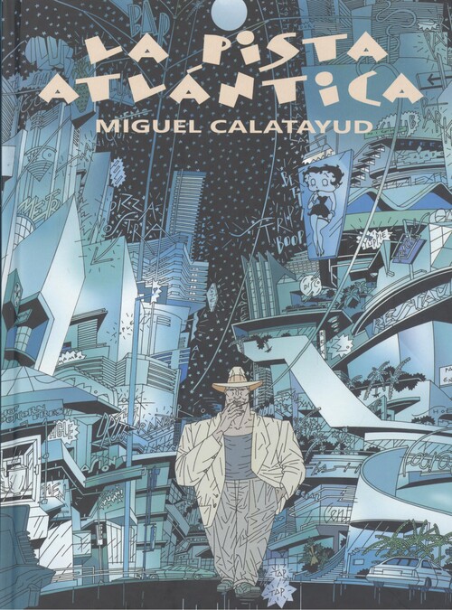 Książka PISTA ATLANTICA, LA MIGUEL CALATAYUD