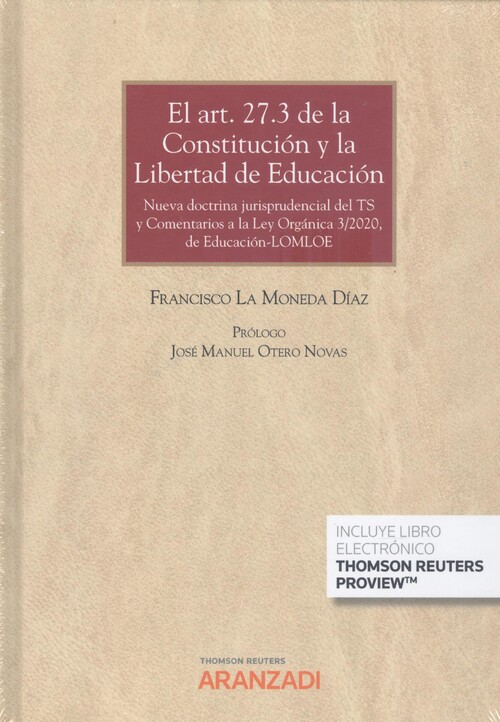 Книга ART 27.3 DE LA CONSTITUCION Y LA LIBERTAD DE EDUCACION DUO FRANCISCO LA MONEDA