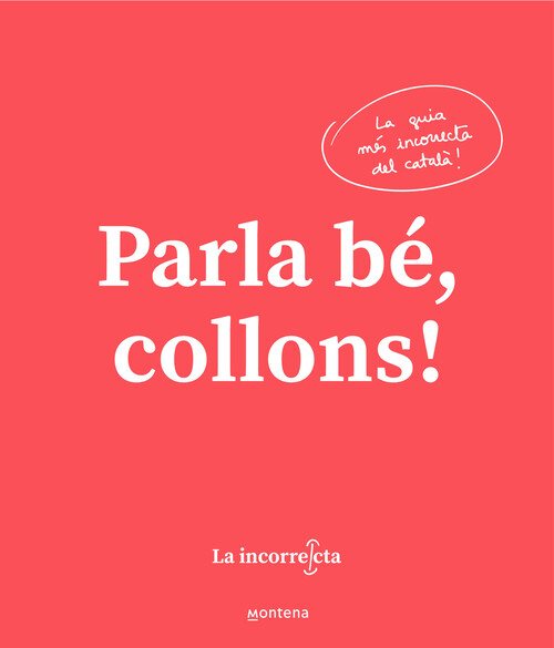 Kniha Parla bé, collons LA INCORRECTA