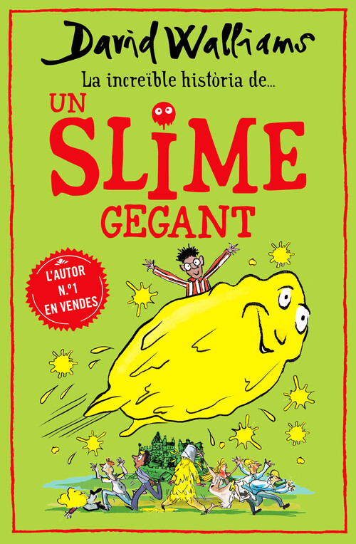 Książka La increïble història de... Un slime gegant David Walliams