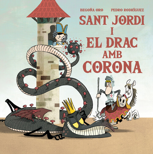 Kniha Sant Jordi i el drac amb corona BEGOÑA ORO
