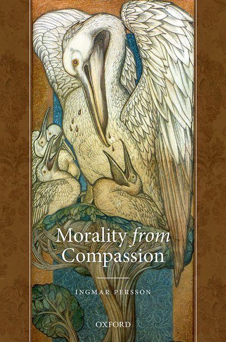 Boek Morality from Compassion Ingmar Persson