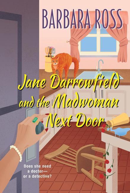 Könyv Jane Darrowfield and the Madwoman Next Door 
