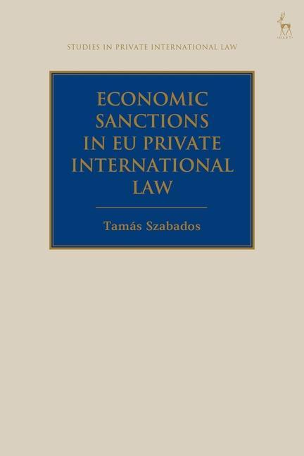 Könyv Economic Sanctions in EU Private International Law Paul Beaumont