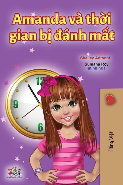 Kniha Amanda and the Lost Time (Vietnamese Book for Kids) Kidkiddos Books