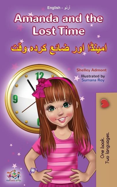 Kniha Amanda and the Lost Time (English Urdu Bilingual Book for Kids) Kidkiddos Books