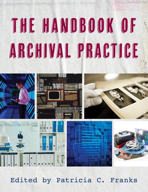 Kniha Handbook of Archival Practice 