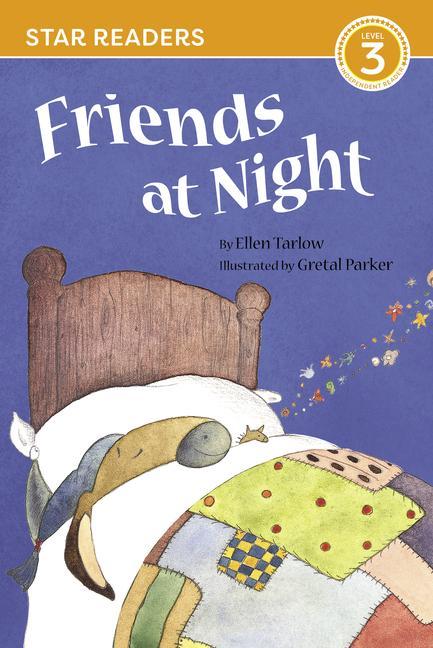 Kniha Friends at Night (Star Readers Edition) Gretel Parker