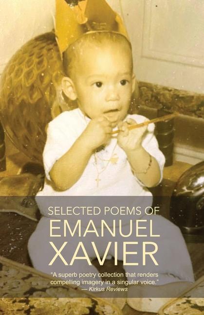 Könyv Selected Poems of Emanuel Xavier 