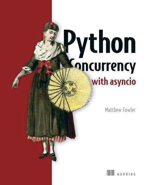 Kniha Python Concurrency with asyncio 