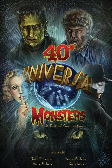 Könyv Universal '40s Monsters 