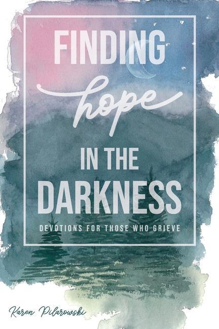 Carte Finding Hope in the Darkness 