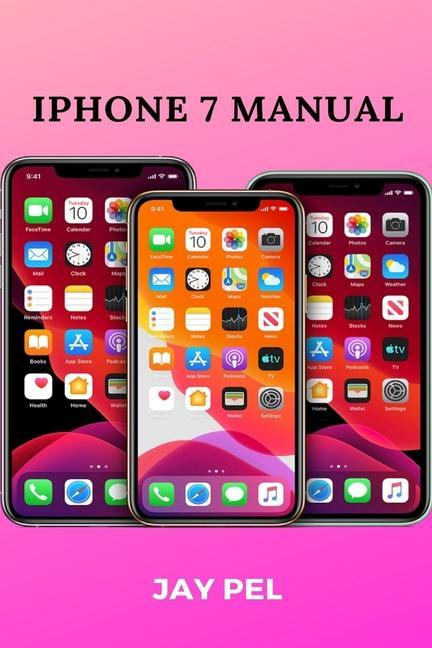 Kniha iPhone 7 Manual 