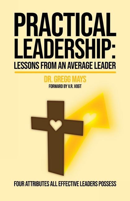 Kniha Practical Leadership V. R. Vogt