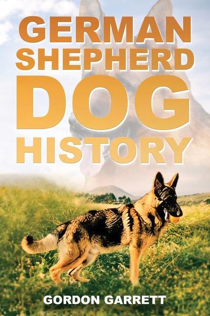 Kniha German Shepherd Dog History 