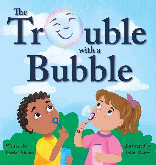 Kniha The Trouble with a Bubble Robin Boyer