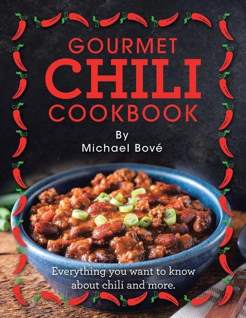 Könyv Gourmet Chili Cookbook 