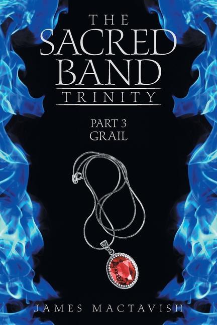 Knjiga Sacred Band Trinity James Mactavish