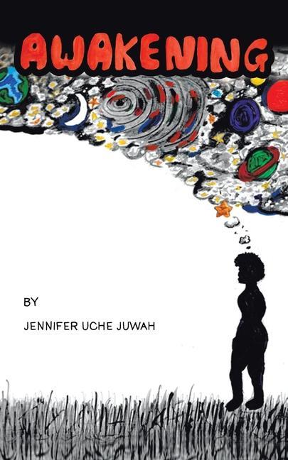 Knjiga Awakening Jennifer Uche Juwah