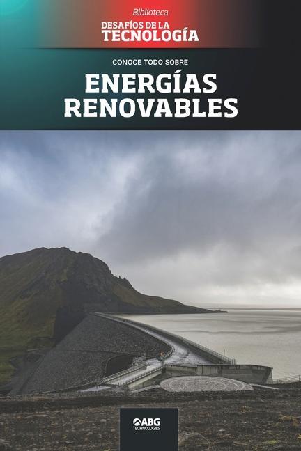Kniha Energías renovables: La central hidroeléctrica de Kárahnjúkar 