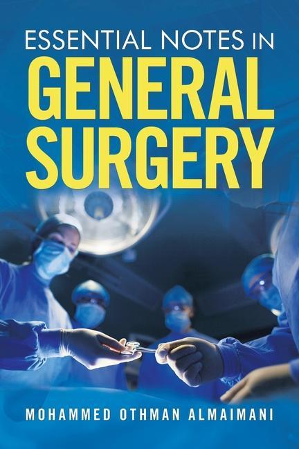 Carte Essential Notes in General Surgery 