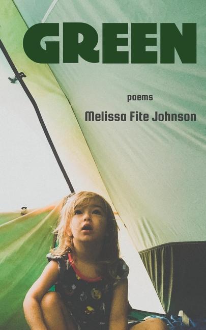 Knjiga Green Melissa Fite Johnson