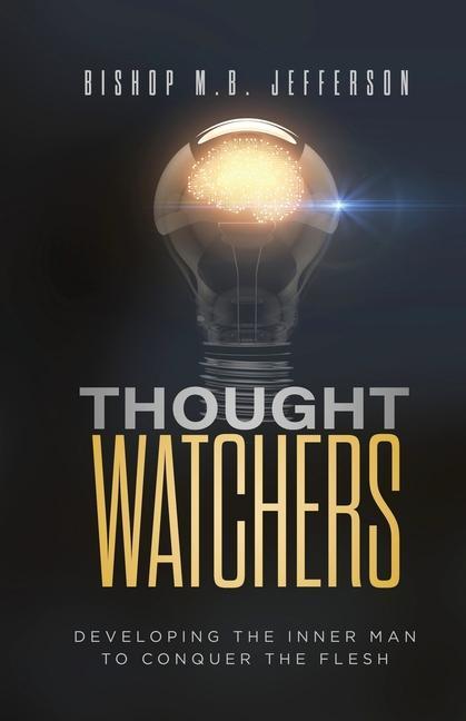 Knjiga Thought Watchers Bishop M. B. Jefferson