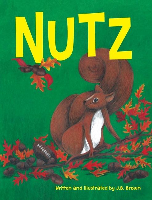 Knjiga Nutz Jamie B. Brown