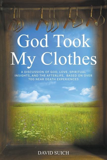 Kniha God Took My Clothes 