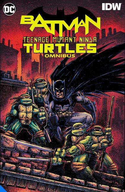 Книга Batman/Teenage Mutant Ninja Turtles Omnibus Freddie E. Williams