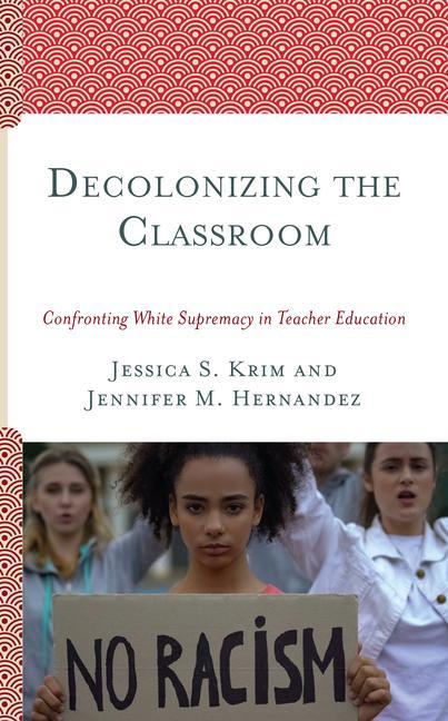 Kniha Decolonizing the Classroom Jennifer Hernandez