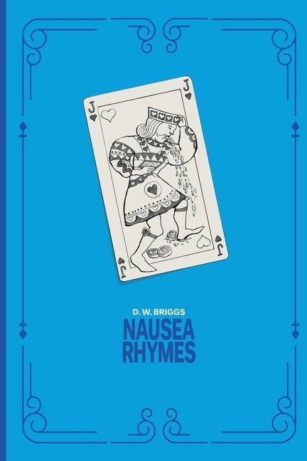 Knjiga Nausea Rhymes D. W. Briggs