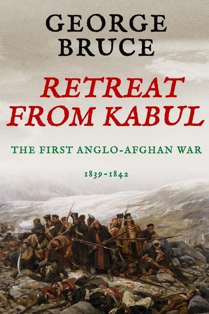 Книга Retreat from Kabul 