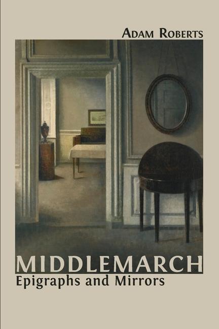 Boek Middlemarch Adam Roberts