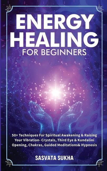 Книга Energy Healing for Beginners 