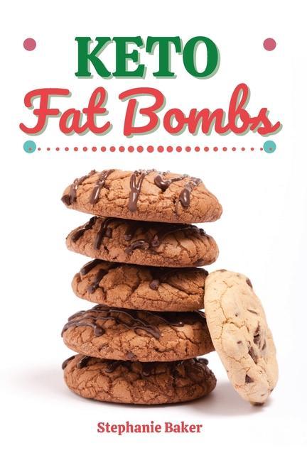 Könyv Keto Fat Bombs 