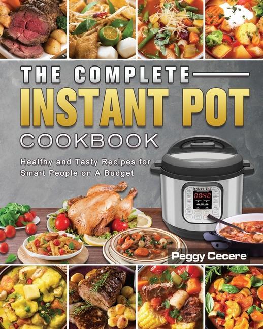 Kniha Complete Instant Pot Cookbook 