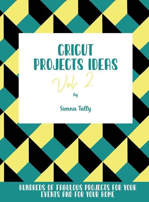 Książka Cricut Project Ideas Vol.2 