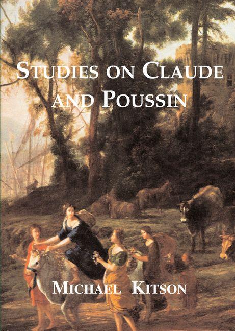Buch Studies on Claude and Poussin Michael Kitson