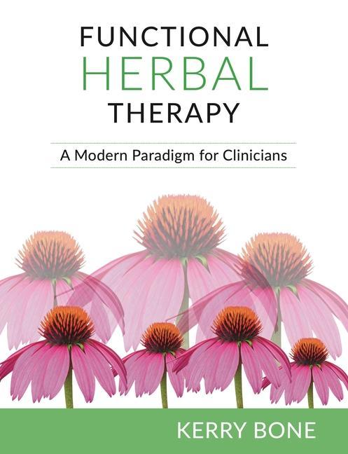 Kniha Functional Herbal Therapy Kerry Bone