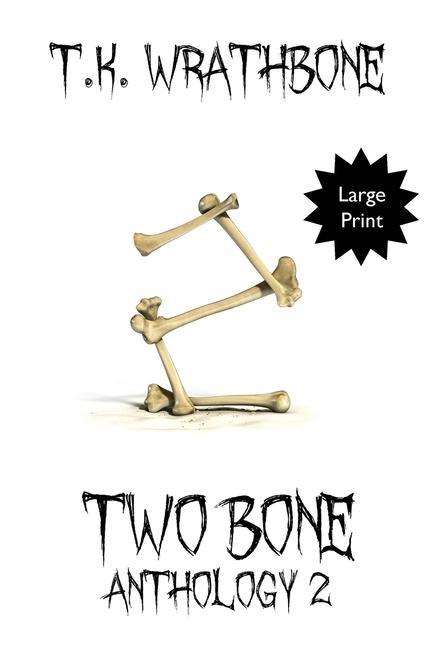 Boek Two Bone T. K. Wrathbone