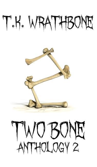 Boek Two Bone T. K. Wrathbone